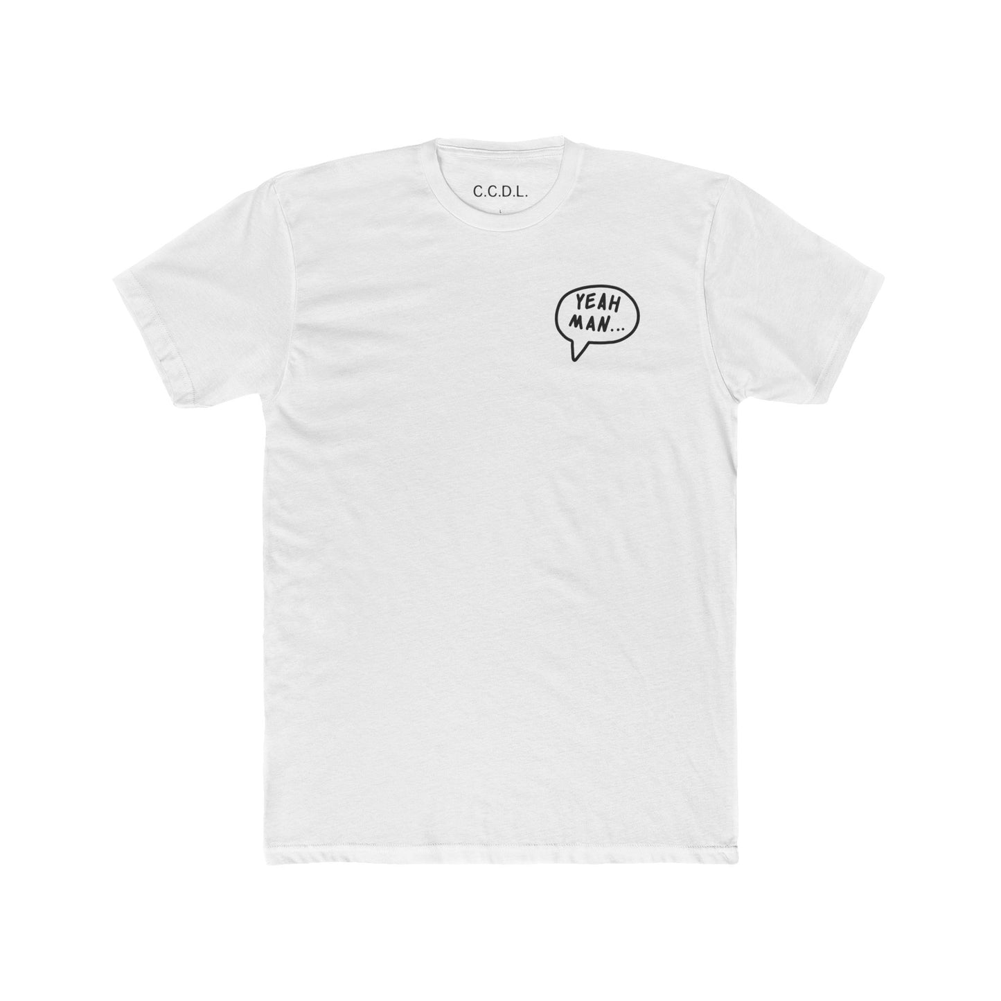 "Yeah Man" Graphic Tee